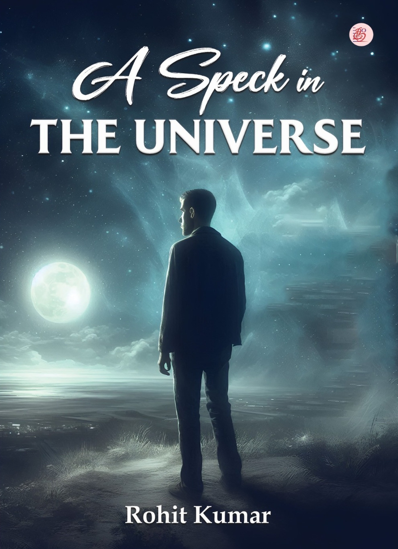 A Speck in the Universe book cover by Rohit Kumar